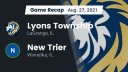 Recap: Lyons Township  vs. New Trier  2021