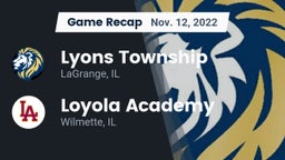 Recap: Lyons Township  vs. Loyola Academy  2022