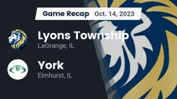 Recap: Lyons Township  vs. York  2023