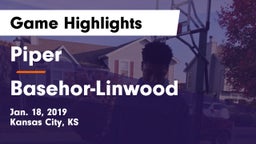 Piper  vs Basehor-Linwood  Game Highlights - Jan. 18, 2019