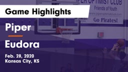 Piper  vs Eudora  Game Highlights - Feb. 28, 2020