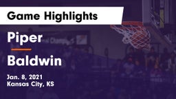 Piper  vs Baldwin  Game Highlights - Jan. 8, 2021