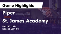 Piper  vs St. James Academy  Game Highlights - Feb. 10, 2021