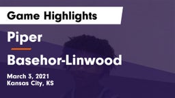 Piper  vs Basehor-Linwood  Game Highlights - March 3, 2021
