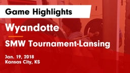 Wyandotte  vs SMW Tournament-Lansing Game Highlights - Jan. 19, 2018