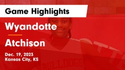 Wyandotte  vs Atchison  Game Highlights - Dec. 19, 2023