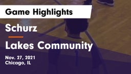 Schurz  vs Lakes Community  Game Highlights - Nov. 27, 2021