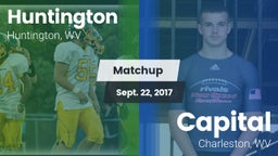 Matchup: Huntington High vs. Capital  2017