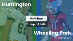 Matchup: Huntington High vs. Wheeling Park 2020