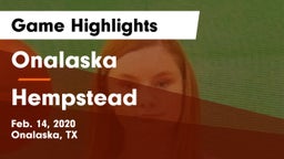 Onalaska  vs Hempstead  Game Highlights - Feb. 14, 2020