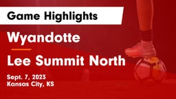 Wyandotte  vs Lee Summit North Game Highlights - Sept. 7, 2023