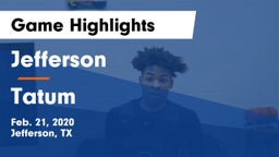 Jefferson  vs Tatum Game Highlights - Feb. 21, 2020