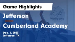 Jefferson  vs Cumberland Academy Game Highlights - Dec. 1, 2023