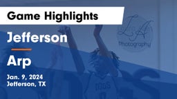 Jefferson  vs Arp  Game Highlights - Jan. 9, 2024