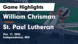 William Chrisman  vs St. Paul Lutheran  Game Highlights - Oct. 17, 2022