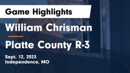 William Chrisman  vs Platte County R-3 Game Highlights - Sept. 12, 2023