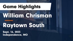 William Chrisman  vs Raytown South  Game Highlights - Sept. 16, 2023