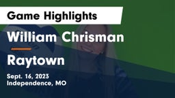 William Chrisman  vs Raytown  Game Highlights - Sept. 16, 2023