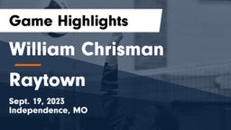William Chrisman  vs Raytown  Game Highlights - Sept. 19, 2023
