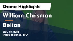 William Chrisman  vs Belton  Game Highlights - Oct. 12, 2023