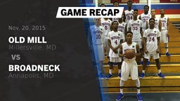 Recap: Old Mill  vs. Broadneck  2015