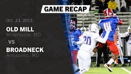 Recap: Old Mill  vs. Broadneck  2015