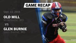 Recap: Old Mill  vs. Glen Burnie  2015