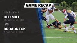 Recap: Old Mill  vs. Broadneck  2016