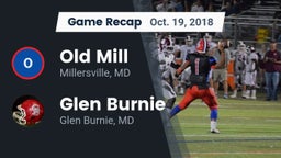 Recap: Old Mill  vs. Glen Burnie  2018