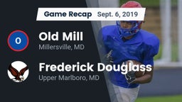 Recap: Old Mill  vs. Frederick Douglass  2019