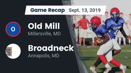 Recap: Old Mill  vs. Broadneck  2019