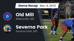 Recap: Old Mill  vs. Severna Park  2019