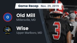 Recap: Old Mill  vs. Wise  2019