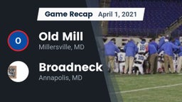 Recap: Old Mill  vs. Broadneck  2021