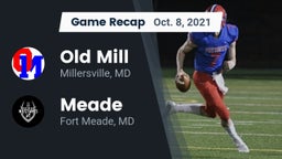 Recap: Old Mill  vs. Meade  2021