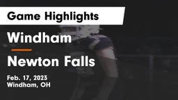Windham  vs Newton Falls  Game Highlights - Feb. 17, 2023