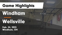 Windham  vs Wellsville  Game Highlights - Feb. 24, 2023