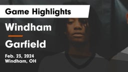 Windham  vs Garfield  Game Highlights - Feb. 23, 2024