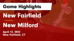 New Fairfield  vs New Milford  Game Highlights - April 12, 2022