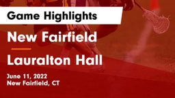 New Fairfield  vs Lauralton Hall Game Highlights - June 11, 2022