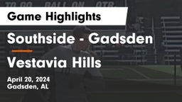 Southside  - Gadsden vs Vestavia Hills  Game Highlights - April 20, 2024