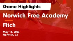 Norwich Free Academy vs Fitch  Game Highlights - May 11, 2023