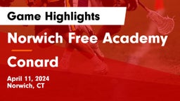 Norwich Free Academy vs Conard  Game Highlights - April 11, 2024