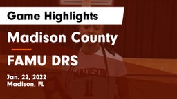 Madison County  vs FAMU DRS Game Highlights - Jan. 22, 2022