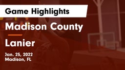 Madison County  vs Lanier  Game Highlights - Jan. 25, 2022