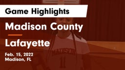 Madison County  vs Lafayette  Game Highlights - Feb. 15, 2022