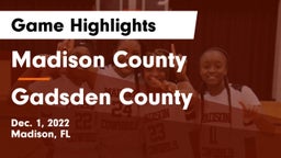 Madison County  vs Gadsden County  Game Highlights - Dec. 1, 2022