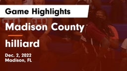 Madison County  vs hilliard   Game Highlights - Dec. 2, 2022