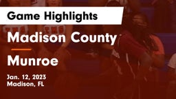 Madison County  vs Munroe  Game Highlights - Jan. 12, 2023