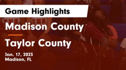 Madison County  vs Taylor County Game Highlights - Jan. 17, 2023